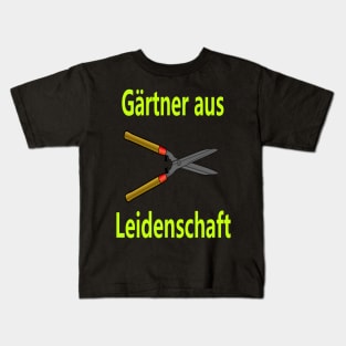 Gärtner aus Leidenschaft Kids T-Shirt